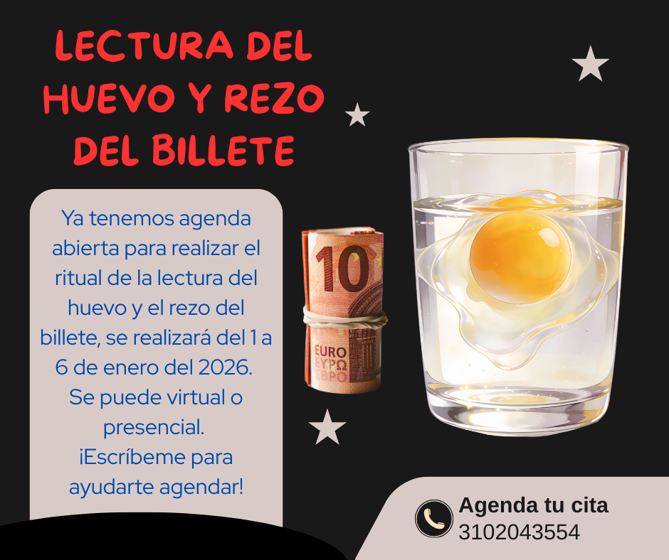 Lectura del Huevo y Rezo del Billete