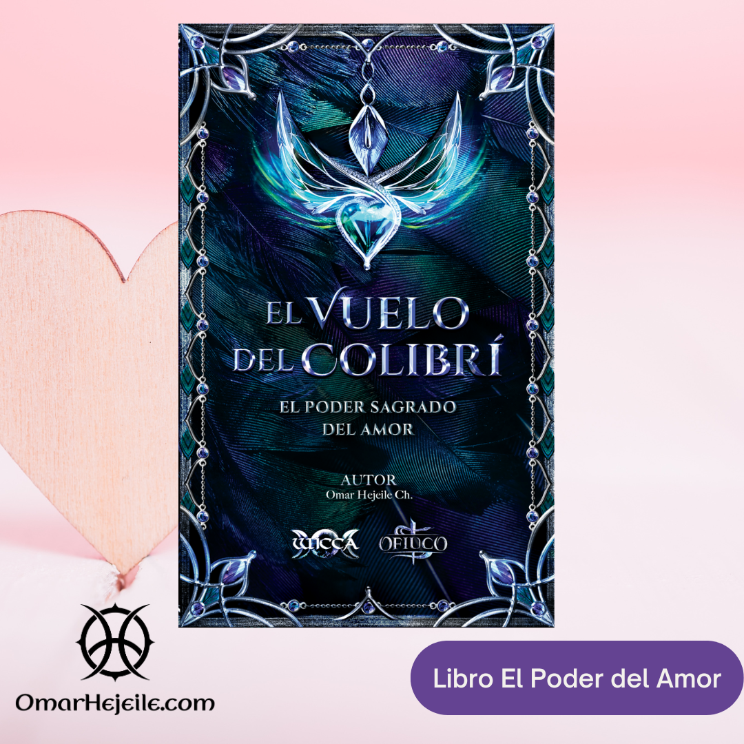 Libro El Vuelo del Colibrí - El Poder Sagrado del Amor