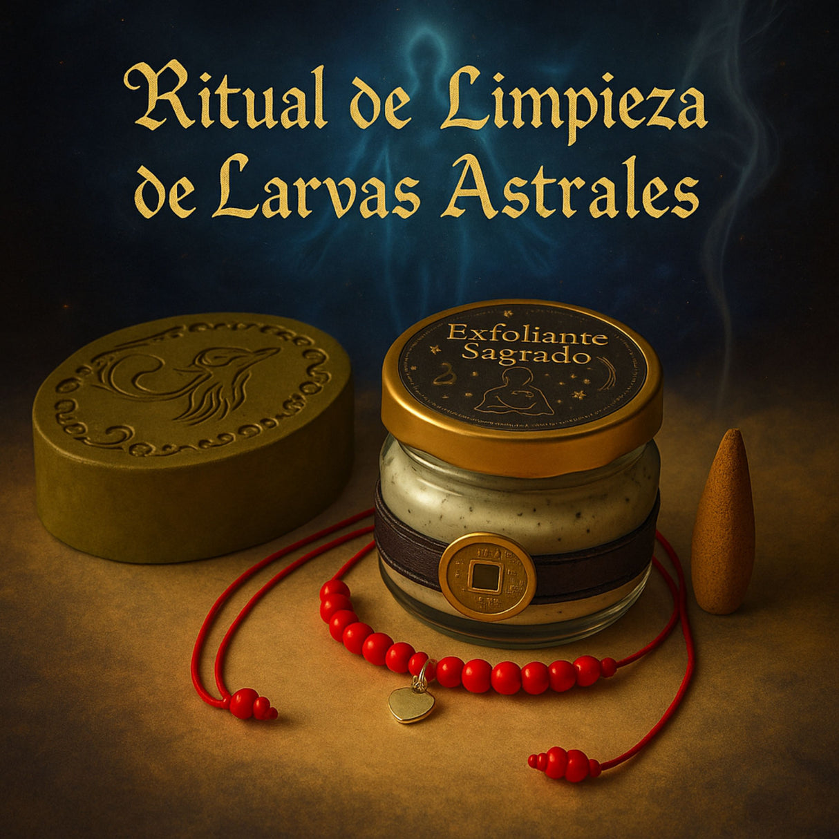 Ritual de Limpieza de Larvas Astrales – Para Eliminar Energías Negativas, Bloqueos y Abrir Caminos