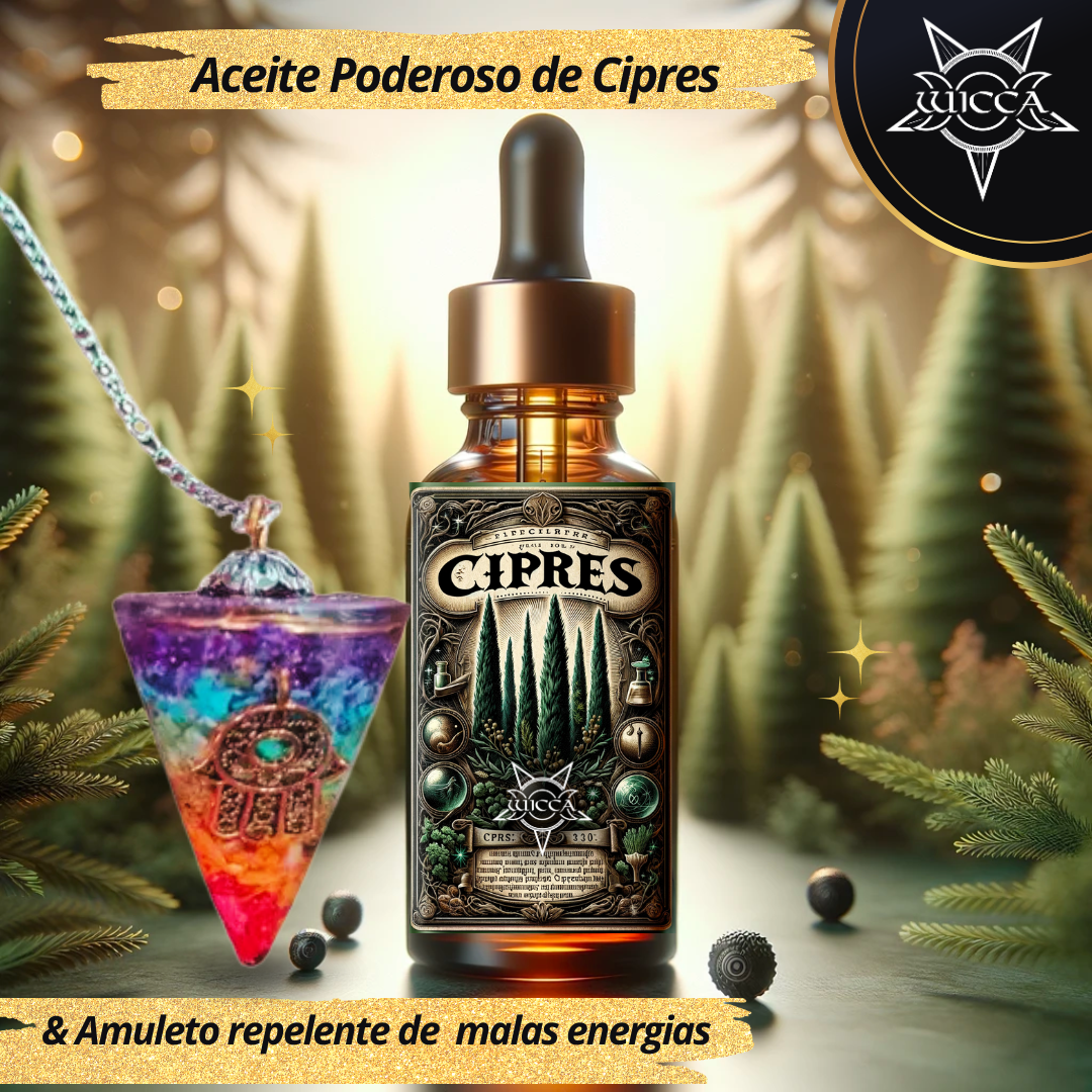 Aceite Poderoso de Cipres & Amuleto repelente de malas energías